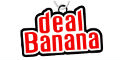 Deal Banana Gutschein & Rabattcode